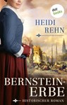 Bernsteinerbe - Heidi Rehn - 9783986907921