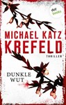Dunkle Wut - Michael Katz Krefeld - 9783986909222