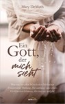 Ein Gott, der mich sieht - Mary Demuth - 9783986950323