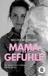 Mamagefühle - Melike Masemann - 9783986970826