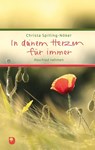 In deinem Herzen für immer - Christa Spilling-Nöker - 9783987000409