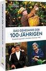 Das Geheimnis der 100-Jährigen: Entdeckungsreise in die Blue Zones der Welt - Dan Buettner - 9783987010392