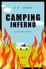 Camping-Inferno - H. K. Anger - 9783987070723