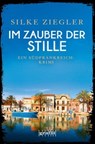 Im Zauber der Stille - Silke Ziegler - 9783987080081