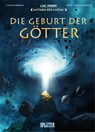 Mythen der Antike: Die Geburt der Götter - Luc Ferry ; Clotilde Bruneau - 9783987210174