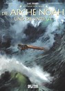 Mythen der Welt: Die Arche Noah und die Sintflut - Luc Ferry ; Clotilde Bruneau - 9783987213267