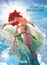 Das Volk der Nebel. Band 3 - Katia Even ; Styloïde - 9783987216862