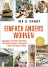 Einfach anders wohnen - Daniel Fuhrhop - 9783987261015