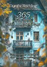 365 Ein Jahr ganz mieser Tage - Ein berührender ROMAN über Weggehen, Loslassen und Neuanfänge - Dorothe Reichling - 9783987272202