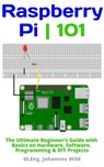 Raspberry Pi | 101 - M.Eng. Johannes Wild - 9783987420023