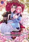 Die wiederauferstandene Braut und der grausame Prinz: Ein schurkisches Ehepaar für höhere Ziele, Band 01 - Touko Amekawa - 9783987450945