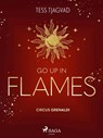 Go up in Flames - Tess Tjagvad - 9783987500152