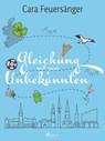 Gleichung mit zwei Unbekannten - Cara Feuersänger - 9783987500244