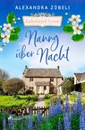 Nanny über Nacht - Lakeland Love - Alexandra Zöbeli - 9783987500565