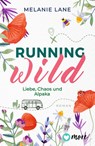 Running Wild - Liebe, Chaos und Alpaka - Melanie Lane - 9783987510434