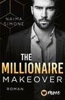 The Millionaire Makeover - Naima Simone - 9783987510625