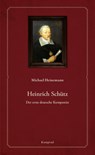 Heinrich Schütz - Michael Heinemann - 9783987530128