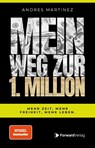 Mein Weg zur 1. Million - Andres Martinez - 9783987551543