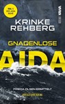 Gnadenlose Aida - Krinke Rehberg - 9783987568374