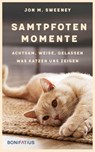 Samtpfotenmomente - Jon M. Sweeney - 9783987900341