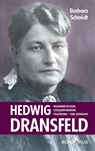 Hedwig Dransfeld - Barbara Schmidt - 9783987900778