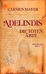 Adelindis - Carmen Mayer - 9783987909450