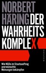 Der Wahrheitskomplex - Norbert Häring - 9783987913525