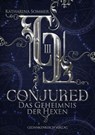 Conjured - Katharina Sommer - 9783987920608