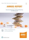 AMNOG-Report 2025 - Jana Diekmannshemke ; Daniel Gensorowsky ; Wolfgang Greiner ; Julian Witte - 9783988001559