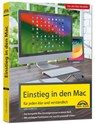 Einstieg in den Mac - aktuell zu macOS Sequoia - Uwe Albrecht - 9783988100450