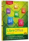 LibreOffice - Praxiswissen - Das Handbuch zur Software für Ein- und Umsteiger - Philip Kiefer - 9783988100481
