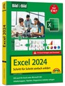 Excel 2024 Bild für Bild erklärt - Ignatz Schels - 9783988100511