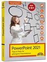 PowerPoint 2021 Tipps und Tricks für gelungene Präsentationen und Vorträge. Komplett in Farbe - Hermann Plasa - 9783988100580