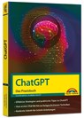 ChatGPT - Das Praxisbuch - Oliver Bock ; Florian Knust - 9783988100603
