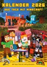 Kalender 2026 - 365 Tage mit Minecraft; inklusive Tipps, Tricks & Crafting Rezepten im DIN A4 Format -  - 9783988100849