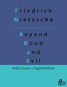 Beyond Good and Evil - Friedrich Wilhelm Nietzsche - 9783988288202