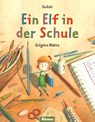 Ein Elf in der Schule - Gudule - 9783988300225