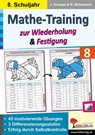 Mathe-Training zur Wiederholung und Festigung / Klasse 8 - Jörg Krampe ; Rolf Mittelmann - 9783988410627