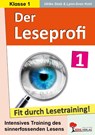 Der Leseprofi - Fit durch Lesetraining / Klasse 1 - Ulrike Stolz ; Lynn-Sven Kohl - 9783988411013