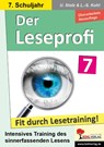 Der Leseprofi - Fit durch Lesetraining / Klasse 7 - Ulrike Stolz ; Lynn-Sven Kohl - 9783988411075