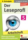 Der Leseprofi / Arbeitsheft - Fit durch Lesetraining / Klasse 5 - Ulrike Stolz ; Lynn-Sven Kohl - 9783988411143