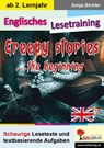 Englisches Lesetraining - Creepy stories ... the beginning - Sonja Bichler - 9783988411754