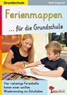 Ferienmappen für die Grundschule - Ruth Gugerell - 9783988413079