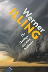 Die Gesänge des alten Indianers - Werner Illing - 9783988570765