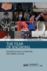 The Fear of Knowing - Simon Spiegel - 9783988581143