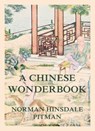 A Chinese Wonderbook - Norman Hinsdale Pitman - 9783988680716