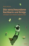 Die verschwundene Nachbarin und Bridge - Martin Meckel - 9783988860057