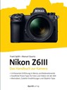 Nikon Z6III - Frank Späth ; Manuel Quarta - 9783988890139