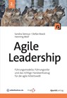 Agile Leadership - Sandra Sieroux ; Stefan Roock ; Henning Wolf - 9783988890290