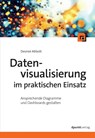 Datenvisualisierung im praktischen Einsatz - Desireé Abbott - 9783988890351